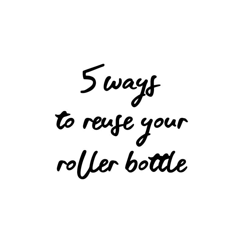 5 ways to reuse your roller bottles